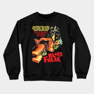 Blood Freak - 70s Cult Classic Thanksgiving Horror Movie Crewneck Sweatshirt